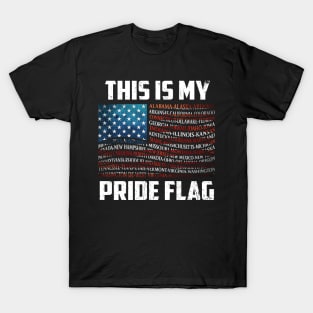 This Is My Pride Flag USA US Flag Patriotic TShirt T-Shirt